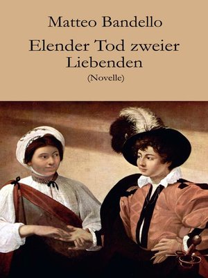 cover image of Elender Tod zweier Liebenden